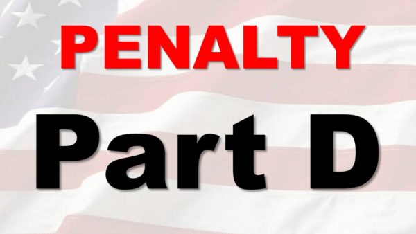 Understanding The Part D Penalty